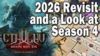 Cthulhu Death May Die: 2026 Revisit and a Look at Season 4 (review)