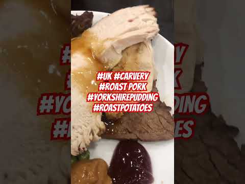 Uk CARVERY #roast #pork #potato #yorkshirepudding #foodvlog #foryourpage #foodshorts #foryou