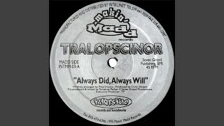 Always Did, Always Will (Original Mix)