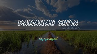Download lagu Rafa Afar -Damailah Cinta Lyrics Video mp3 Download lagu Rafa Afar -Damailah Cinta Lyrics Video mp3