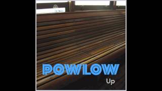 Powlow - What