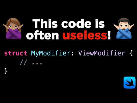 Why a custom ViewModifier is often useless! (in SwiftUI)