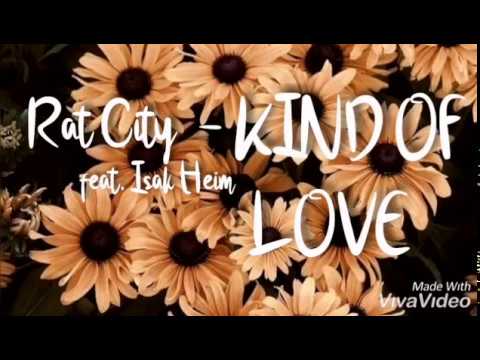 Rat City - Kind Of Love feat. Isak Heim [TŁUMACZENIE PL]