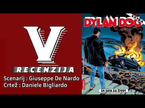 Dylan Dog - 24 sata za život ( Recenzija #34 )