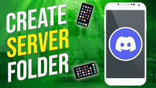 How To Create Server Folders On Discord Mobile (NEW!)