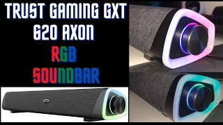 Der neue Trust Gaming GXT 620 Axon RGB Soundbar im Unboxing & Review