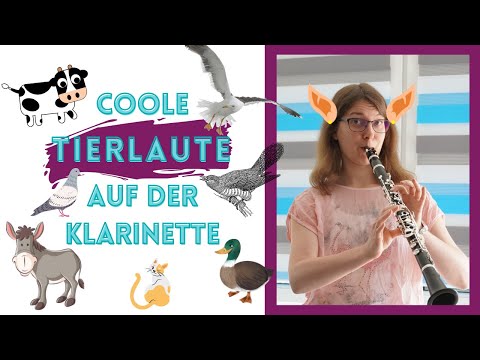 Coole Tierlaute auf der Klarinette | Online Klarinette Lernen