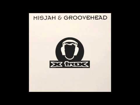 Dj Misjah & Groovehead - Trippin out