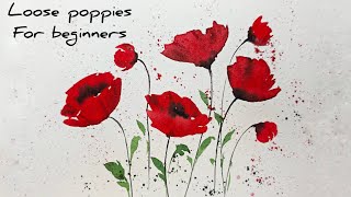 Easy Watercolor Poppies for Beginners | Loose style 