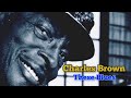 CHARLES BROWN THESE BLUES
