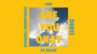 Helge - Are You Okay video