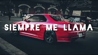 😈Siempre me Llama-(Turreo Edit)-JOSEDJ😈