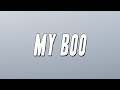 Ghost Town DJ S My Boo Lyrics
