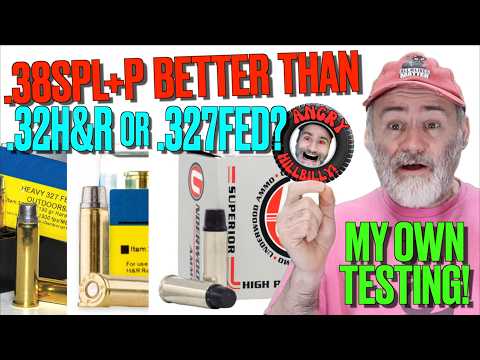 .38SPL+P Better Than .32 H&R or .327 Federal Mag!?! (My Own Testing)