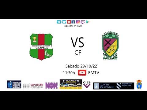 221029 CF2 BM CHAPELA - BM XALLAS