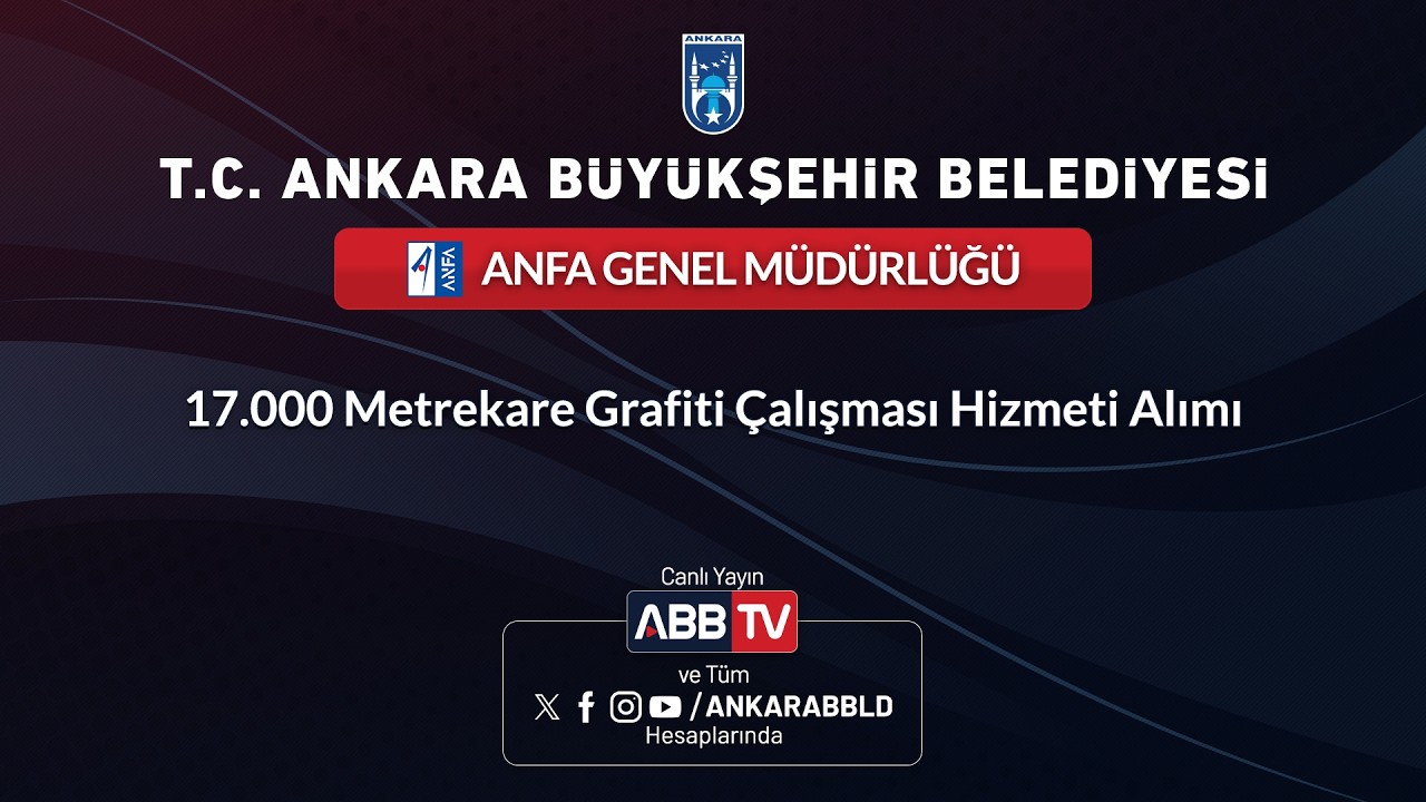 ANFA GENEL MÜDÜRLÜĞÜ - 17.000 Metrekare Grafiti Çalışması Hizmeti Alımı