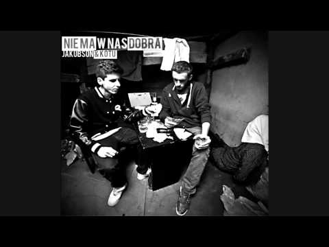 13. Jakubson&Kotu - Nie ma w nas dobra ft. Rover, DJ Łapy REMIX Seba