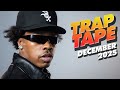 New Rap Songs 2025 Mix December Trap Tape 125 New Hip Hop 2025 Mixtape DJ Noize
