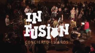 El Motor - In Fusión (Concierto 15 años)
