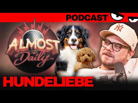 Auf den HUND gekommen & PREPPEN für den Ernstfall | Almost Daily
