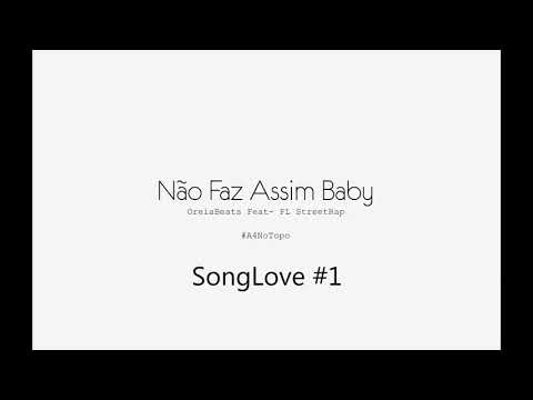 #1 Não faz Assim Baby - A4Records