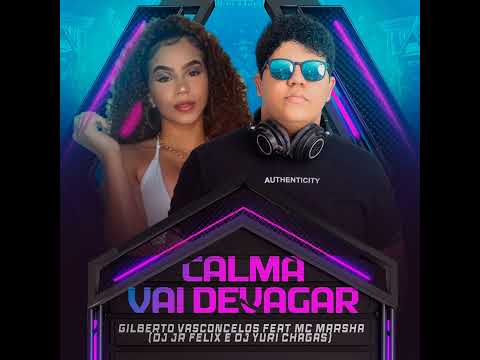 CALMA VAI DEVAGAR - (FEAT. DJ JR FELIX, DJ YURI CHAGAS) 2024 🤪🔥 #tiktok #musica #fy #explore