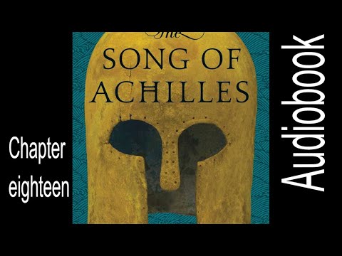 The Song of Achilles - Madeline Miller - Chapter eighteen #qmy #MadelineMiller #TheSongofAchilles