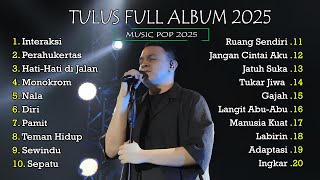Download lagu Top Song Pop Terbaru  | Tulus Full Album Terbaik 2025 | Tulus Paling Hits _ Bikin Tenang Jiwa mp3