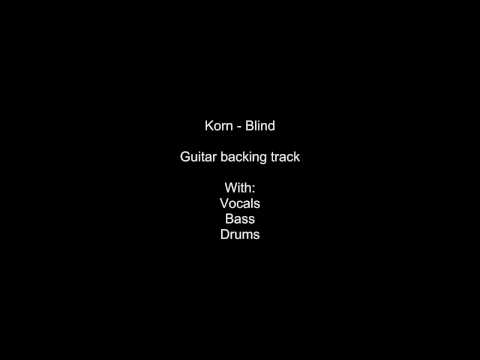 Korn - Blind (con voz) Backing Track