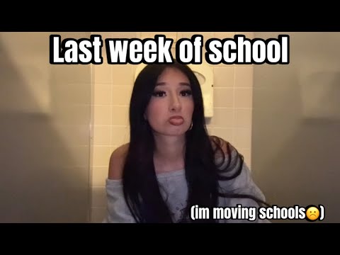 I vlogged my last week of school :,(.   (I had multiple breakdowns )