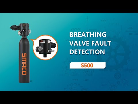 S500 0.7l Mini Scuba Tank Regulator — Fault Detection