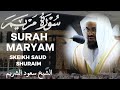 Surah Maryam Full With English Translation By Sheikh Saud Shuraim Amazing Recitation