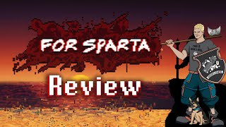 For Sparta Review [Low Priced Rogue-lite]
