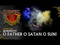 BEHEMOTH O Father O Satan O Sun Live Bloodstock 2022