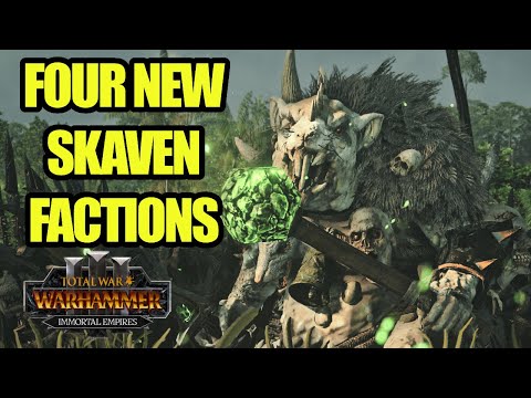 This NEW Skaven Mod Is MASSIVE - 4 New Factions And MORE - Immortal Empires - Total War Warhammer 3