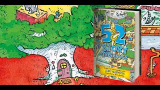 The 52-Story Treehouse by Andy Griffiths &amp; illustrated by Terry Denton