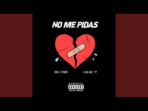 No Me Pidas