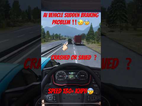 AI VEHICLE SUDDEN BRAKING PROBLEM ‼️❌😱IN TRUCKERS EUROPE 3 | SK GAMER OG