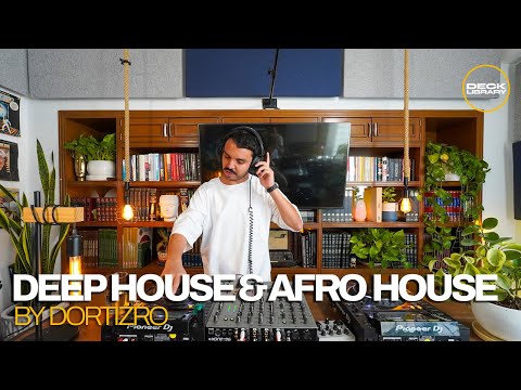 Deck Library (013) | Deep House & Afro House | By Dortizro