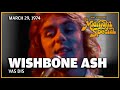 Vas Dis - Wishbone Ash | The Midnight Special