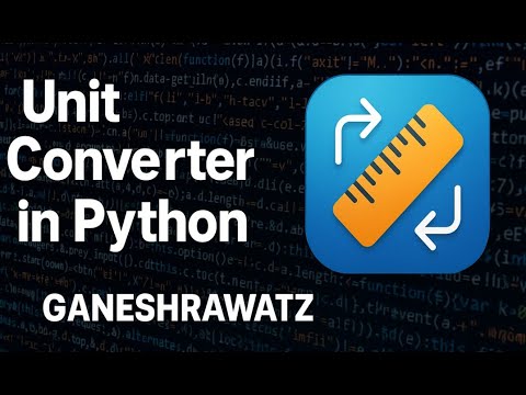 Build A Unit Converter Python Beginner Project Ganesh Rawatz Pythonprojects Unitconversion