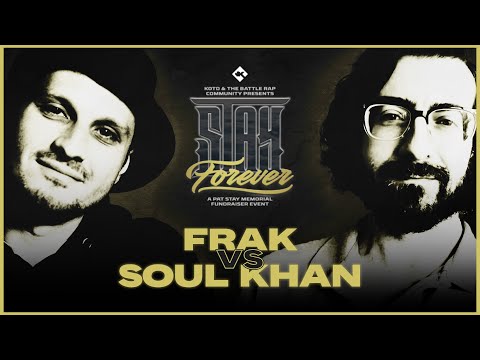 Frak vs Soul Khan