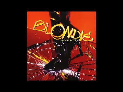 Blondie - Good Boys (Scissor Sisters’ Good Byas Myax Ya Mix)