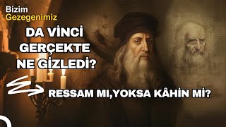 Gerçek Ortaya Çıkıyor: Da Vinci’nin Sakladığı Gerçek Sır Ne? | Türkçe Dublaj Bel