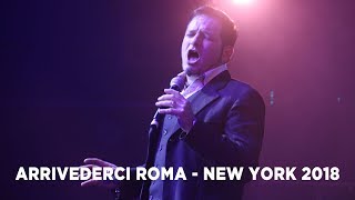 Arrivederci Roma - Cesare Rascel Live - New York 2018