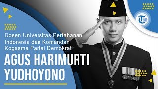 Profil Agus Harimurti Yudhoyono - Komandan Kogasma Partai Demokrat