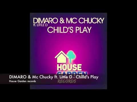 DIMARO & Mc Chucky ft. Little D - Child's Play (Original Mix)