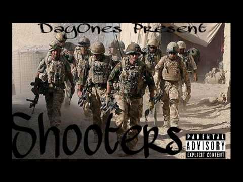 #DayOnes Only- Shooters (The Mixtape) Not the full mixtape