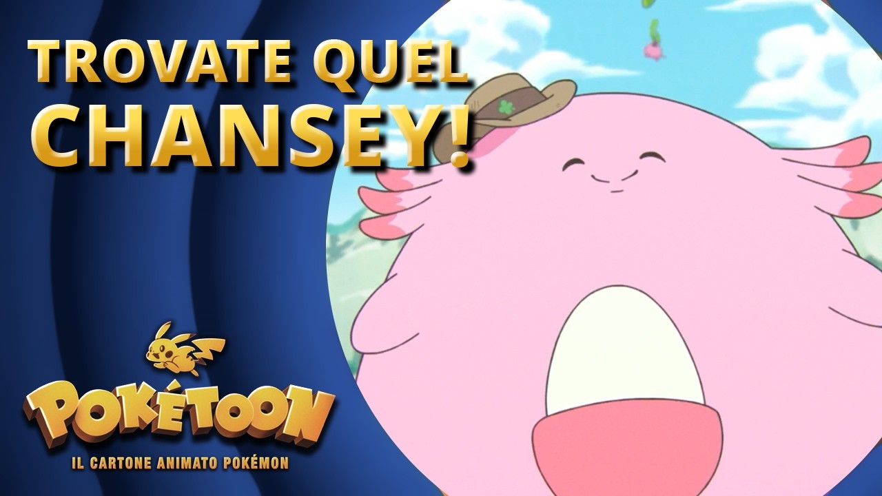Trovate quel Chansey! | POKÉTOON