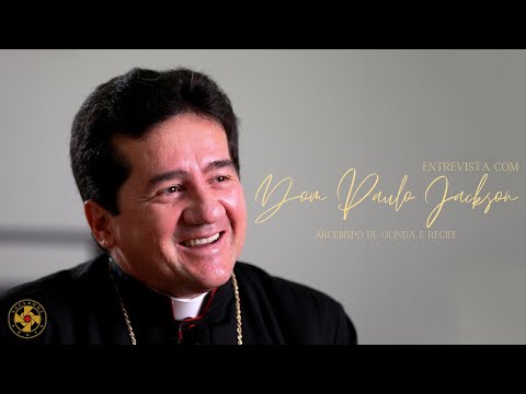 ENTREVISTA COM DOM PAULO JACKSON